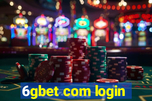 6gbet com login